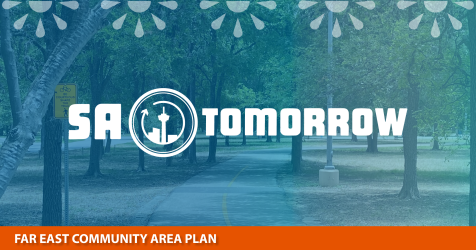 Open House #3:  Far East Community Area Plan